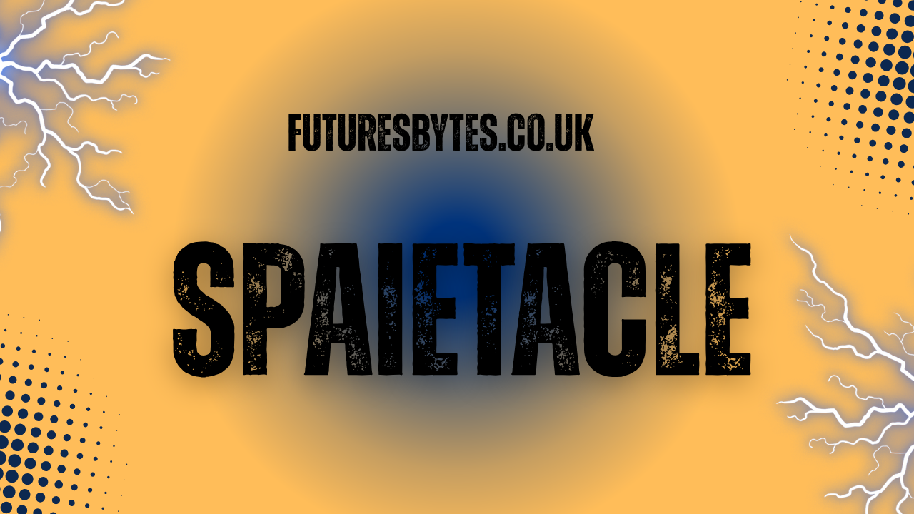 Spaietacle