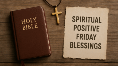 Spiritual Positive Friday Blessings
