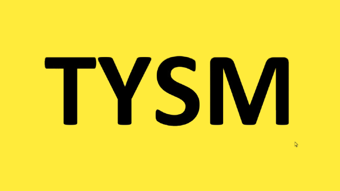 TYSM Meaning