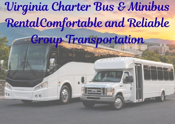 Virginia Charter Bus & Minibus Rental